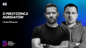 O persystencji agregatów z Kubą Pilimonem
