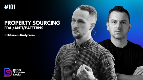 Property Sourcing, EDA /Anti/Patterns